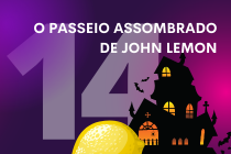 Aula 14 - O passeio assombrado de John Lemon