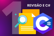 Aula 1 - Revisão e um pouco de C#