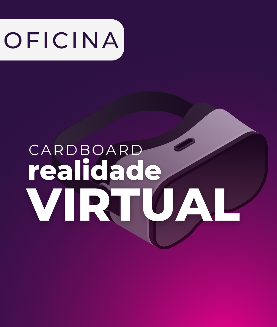 CardBoard Realidade Virtual